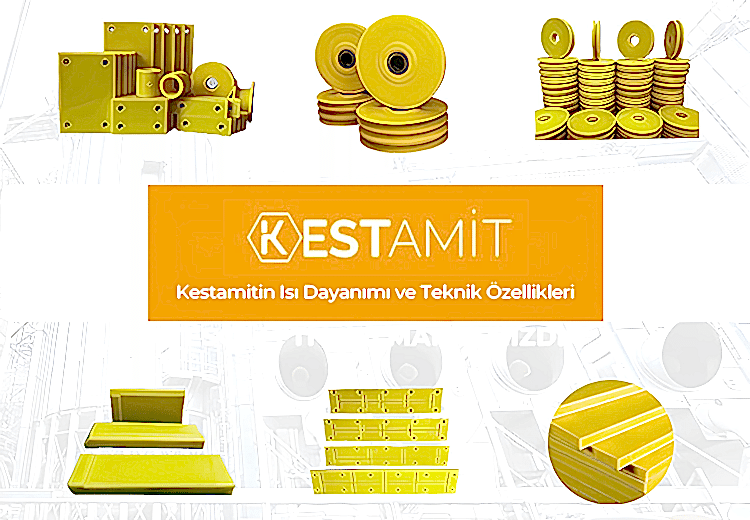 Kestamitin Isı Dayanımı ve Teknik Özellikleri